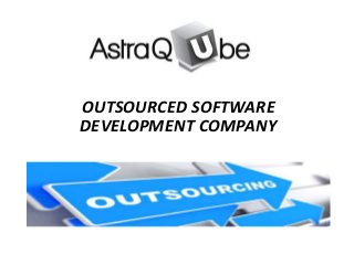 OUTSOURCED SOFTWARE
DEVELOPMENT COMPANY
 