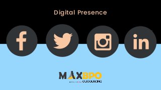 Digital Presence
 