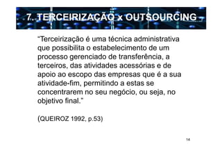 Outsourcing