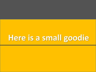 Here is a small goodie
 