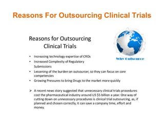Reasons For Outsourcing Clinical Trials
 
