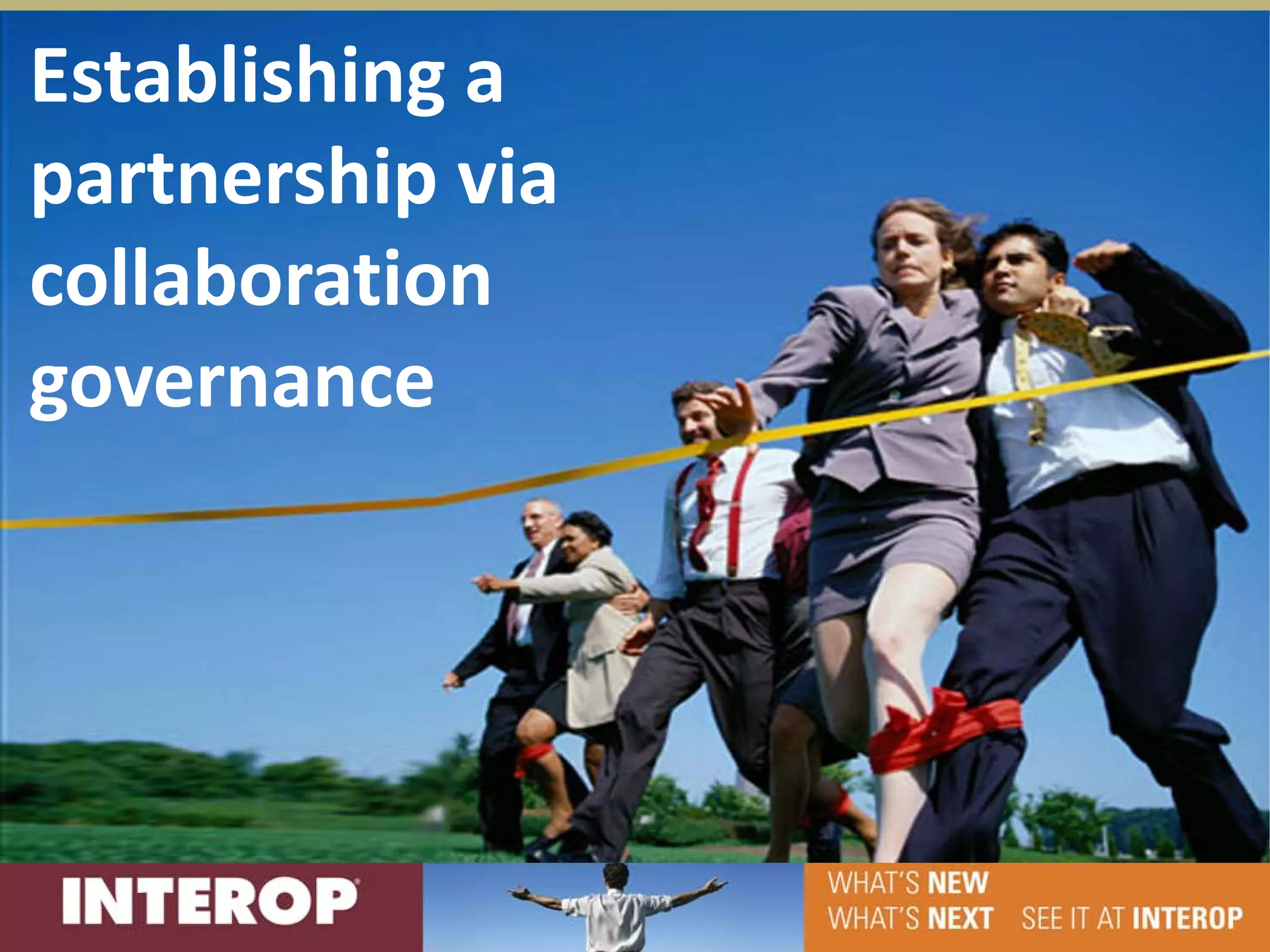 Establishing a
partnership via
collaboration
governance
 