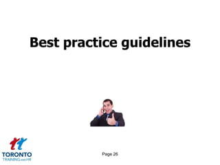 Best practice guidelines




          Page 26
 