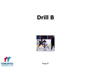 Drill B




  Page 87
 