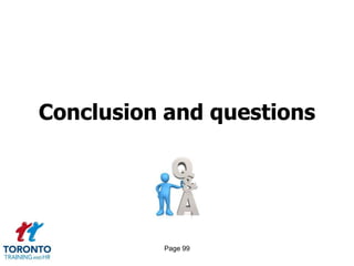 Conclusion and questions




          Page 99
 