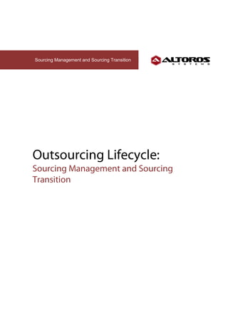 Sourcing Management and Sourcing Transition
 