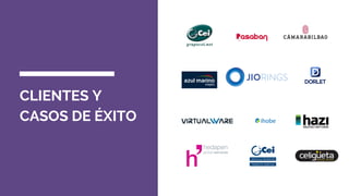 CLIENTES Y
CASOS DE ÉXITO
 
