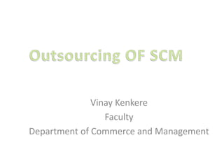 Vinay Kenkere
Faculty
Department of Commerce and Management
 