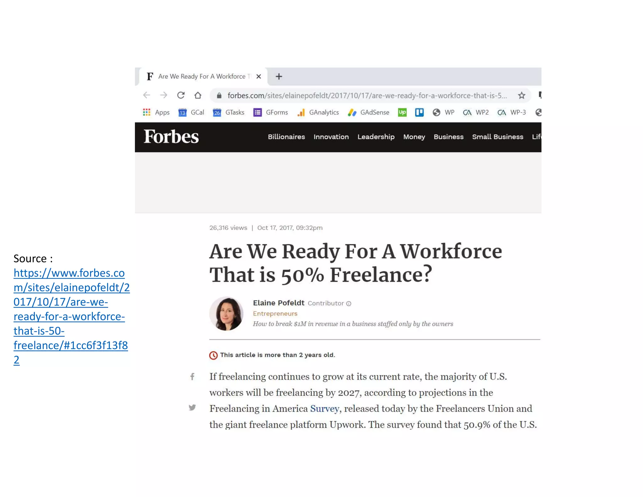 Source :
https://www.forbes.co
m/sites/elainepofeldt/2
017/10/17/are-we-
ready-for-a-workforce-
that-is-50-
freelance/#1cc6f3f13f8
2
 