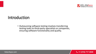 Outsourcing Software Testing and QA Services | PPTX