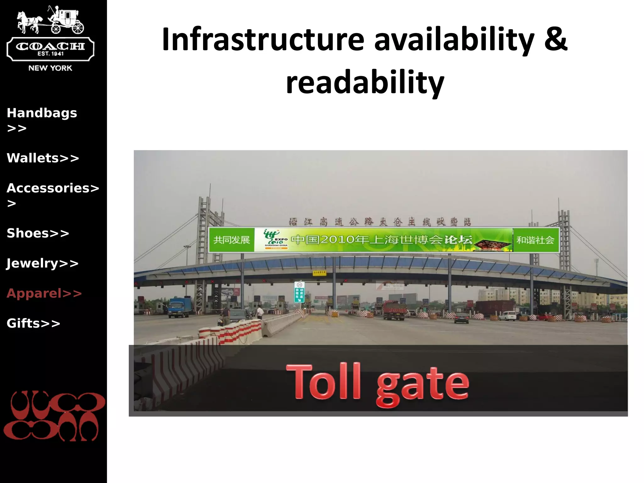 Infrastructure availability &
                        readability
Handbags
>>

Wallets>>

Accessories>
>

Shoes>>

Jewelry>>

Apparel>>

Gifts>>
 