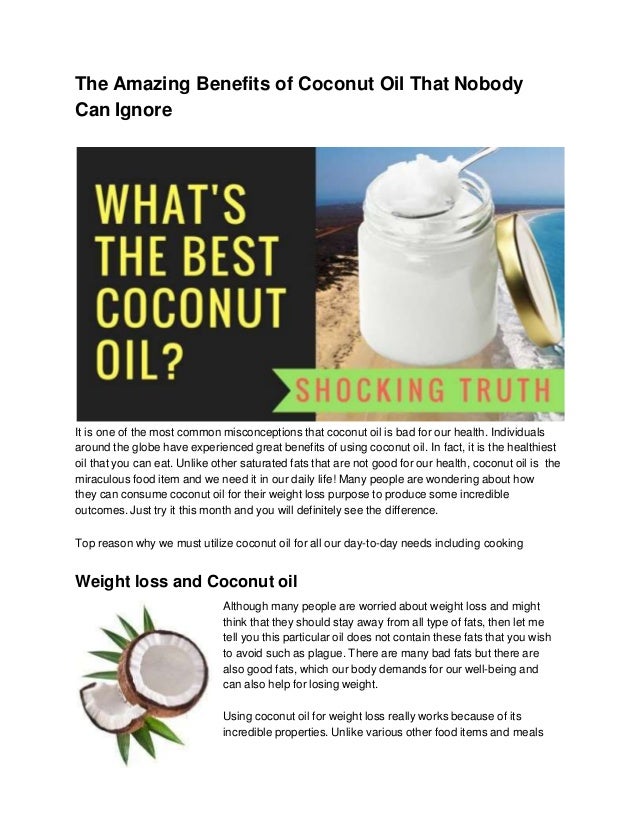 Outstanding Benefits Of Coconut Oil That Nobody Can Ignore