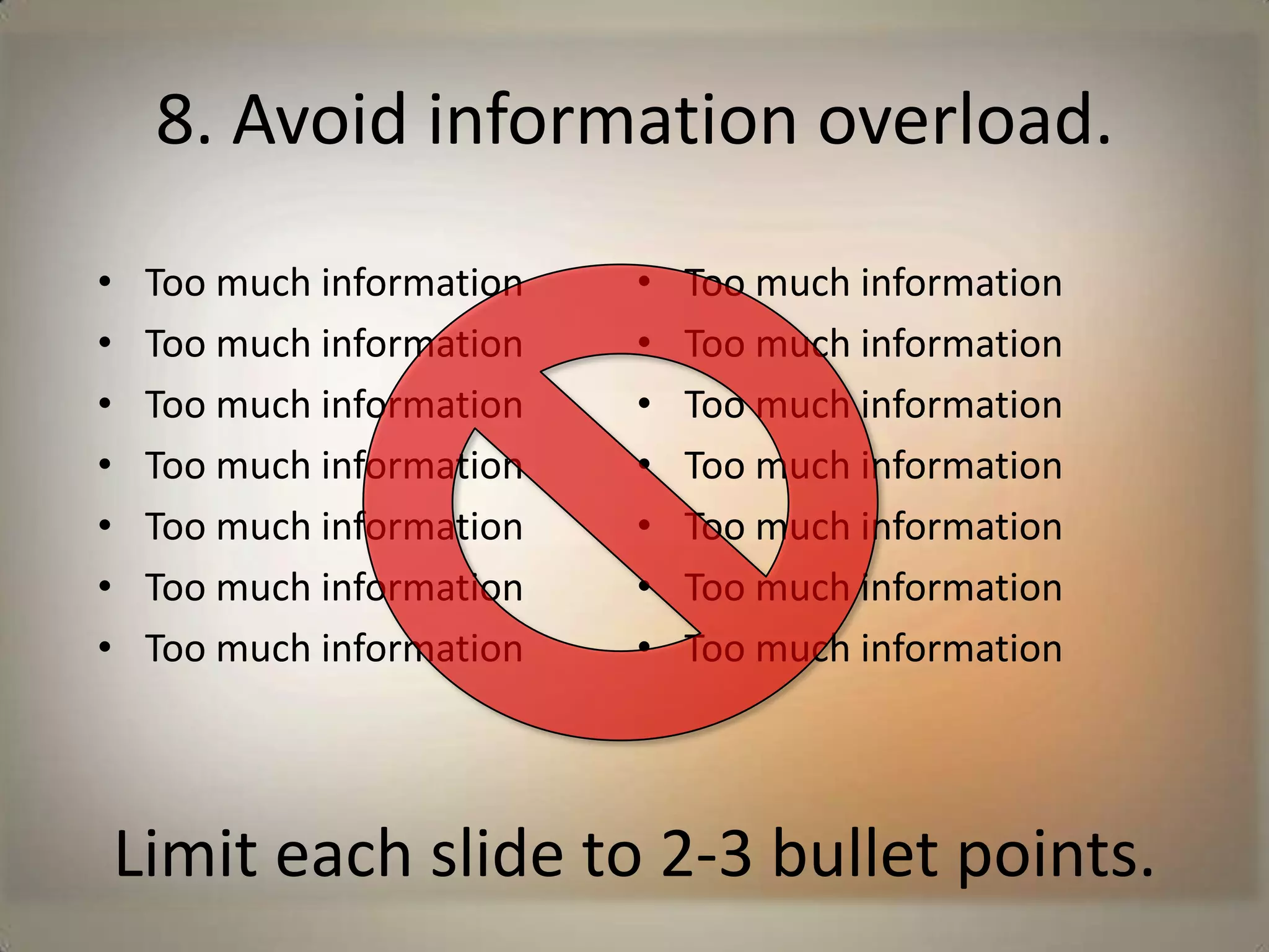 The Middle:  Present the body of your talk.