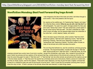 http://jeanlittlelibrary.blogspot.com/2014/02/nonfiction-monday-best-foot-forward-by.html
 