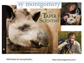 HMH Books for Young Readers http://symontgomery.com/
 
