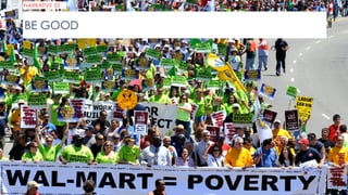 NARRATIVE 33
BE GOOD
 