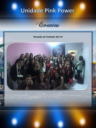 Eventos
Reunião de Unidade 06/10
 