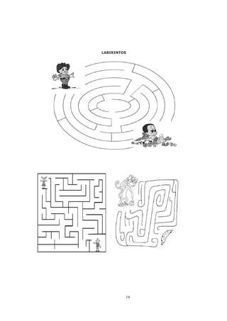 LABIRINTOS




         19
 