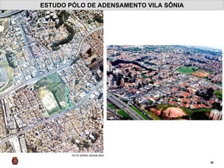 ESTUDO PÓLO DE ADENSAMENTO VILA SÔNIA FOTO AÉREA SEHAB-2000 