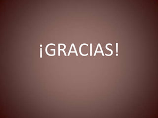 ¡GRACIAS!
 