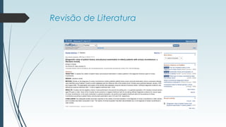 Revisão de Literatura
 