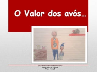 Agrupamento de Escolas António Sérgio
      Escola Básica de Colaride
          4º ano turma B
 