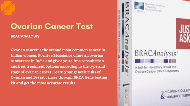 Ovarian Cancer Test India BRCA Test Best Treatment Options