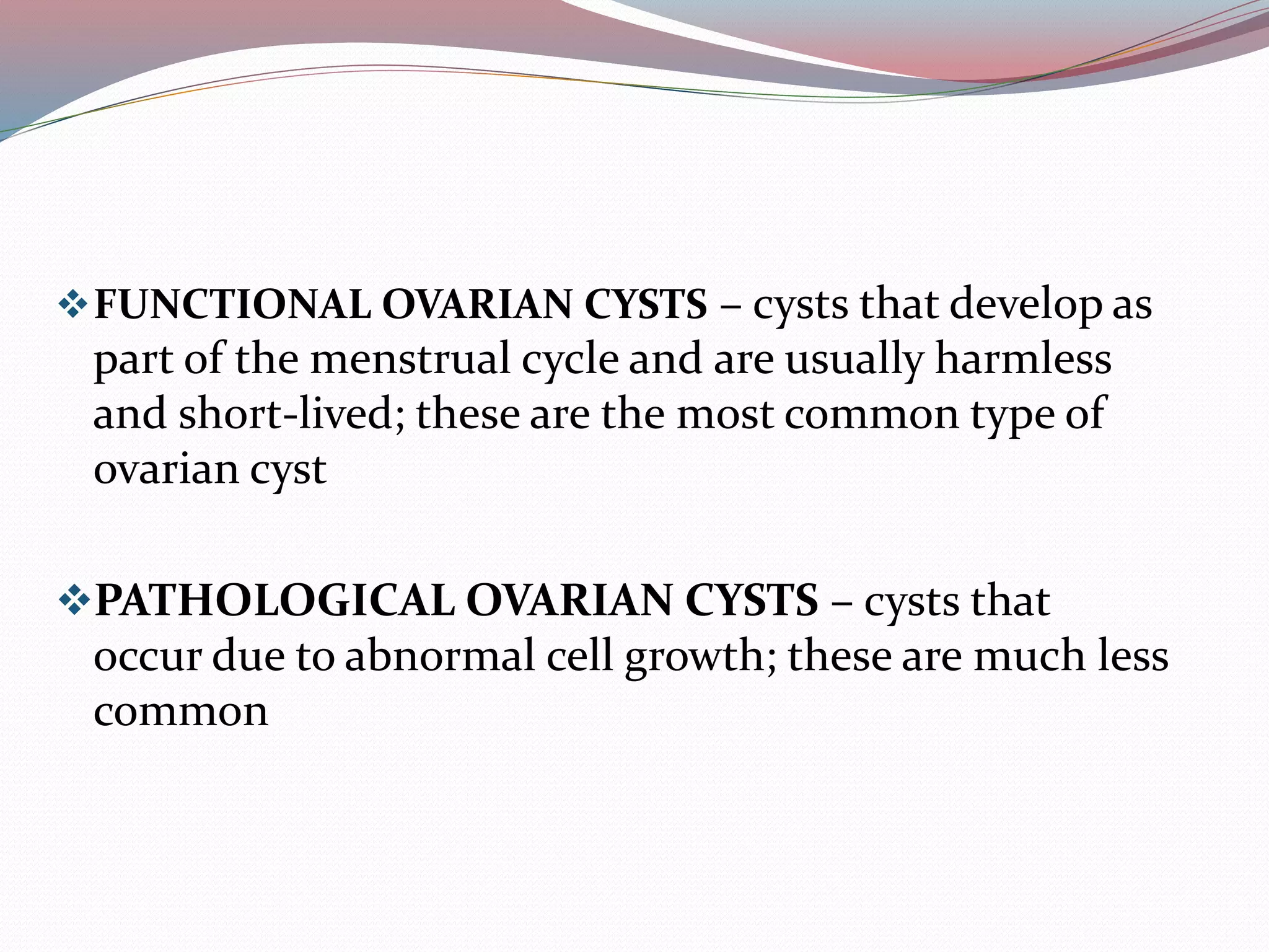 Ovarian cyst | PPTX