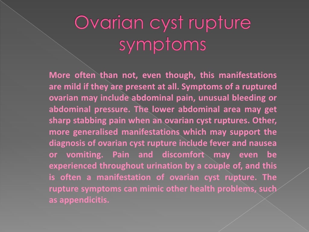 Ovarian cyst rupture