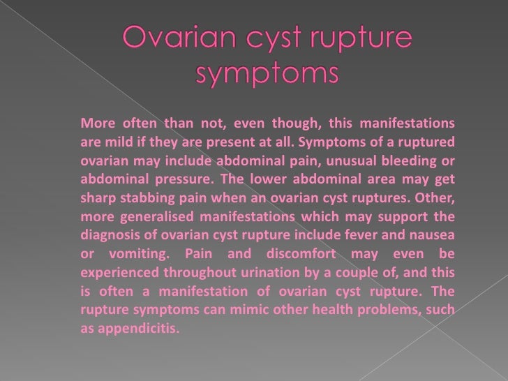 ovary cyst burst ovary cyst burst