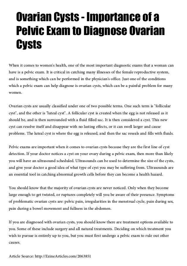 Ovarian cysts, importance of a pelvic exam to diagnose ovarian cysts