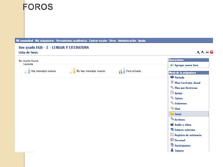 FOROS
 