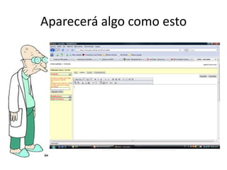 Aparecerá algo como esto