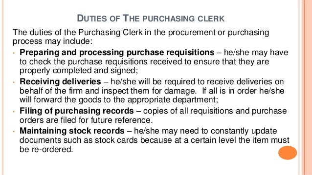 Duties and attributes of a purchasing clerk/assistant in the Procurem…