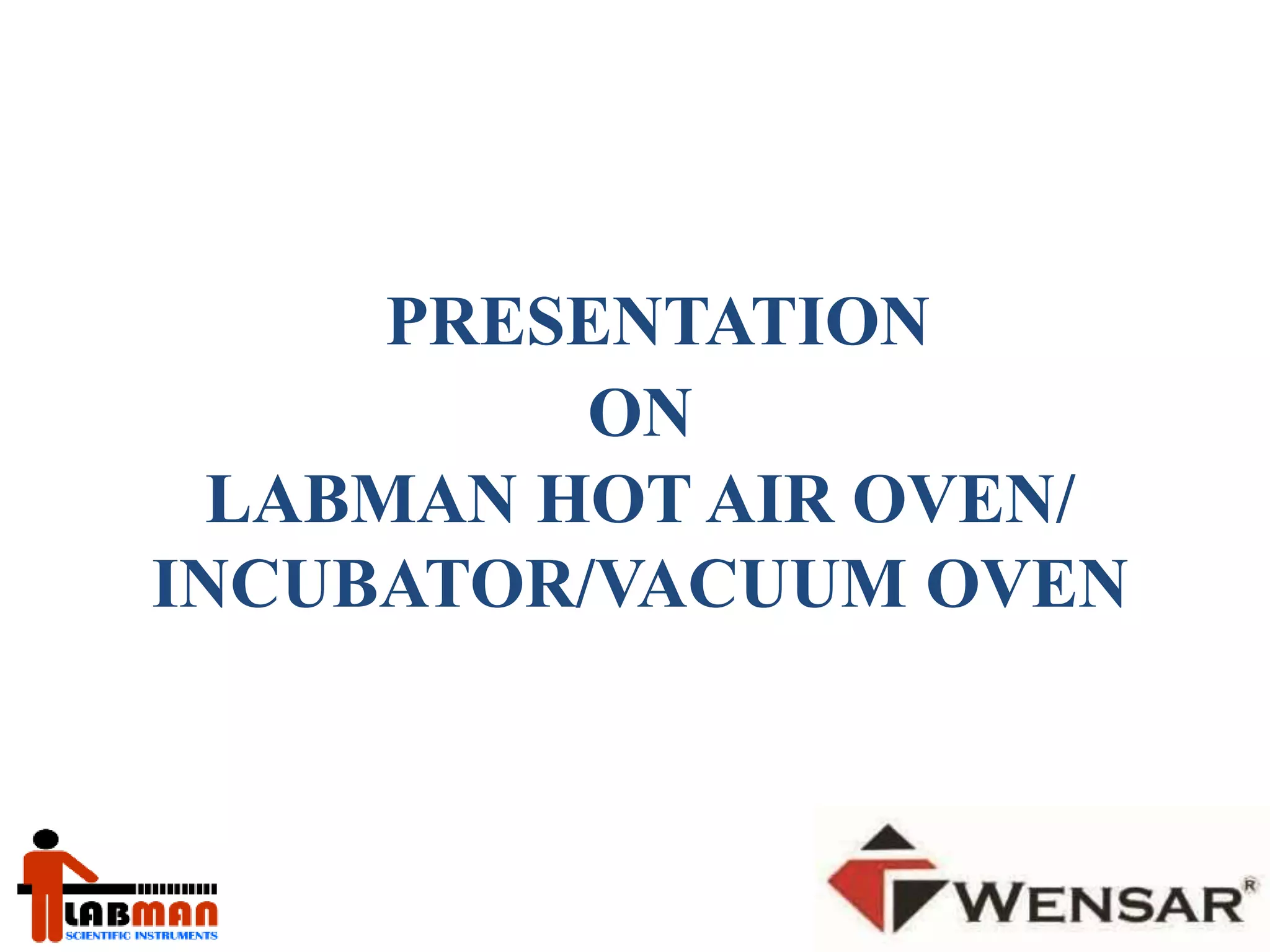 Oven incubator vacuum oven PPT