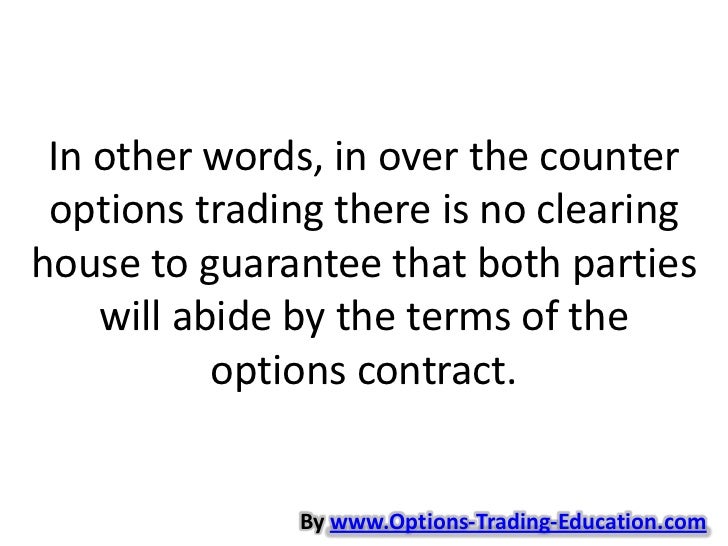 Over the counter options trading