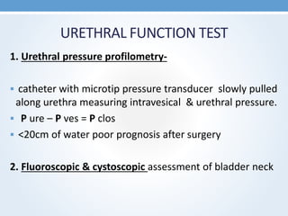 Pressure Testing Bladder Overactive bladder | PPTX