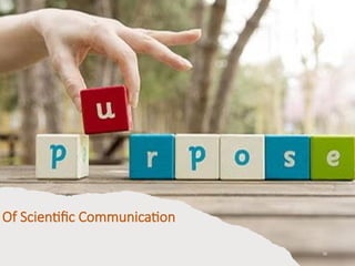 Of Scientific Communication
70
 