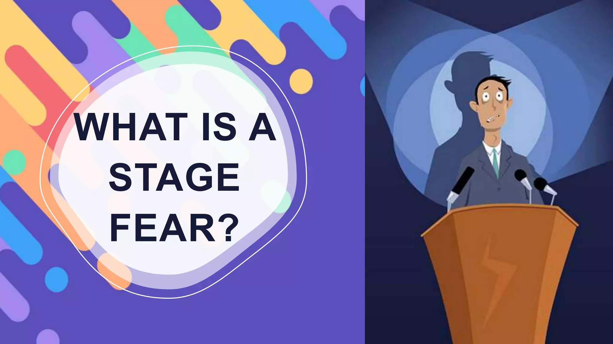 HOW OVERCOME STAGE FEAR.pptx