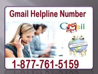 Overcome your problems just by dialing 1 877-761-5159 gmail help number