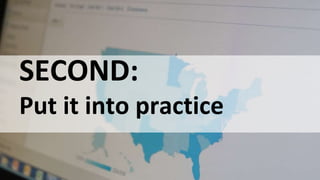 #AnalysisParalysis
SECOND:
Put it into practice
 