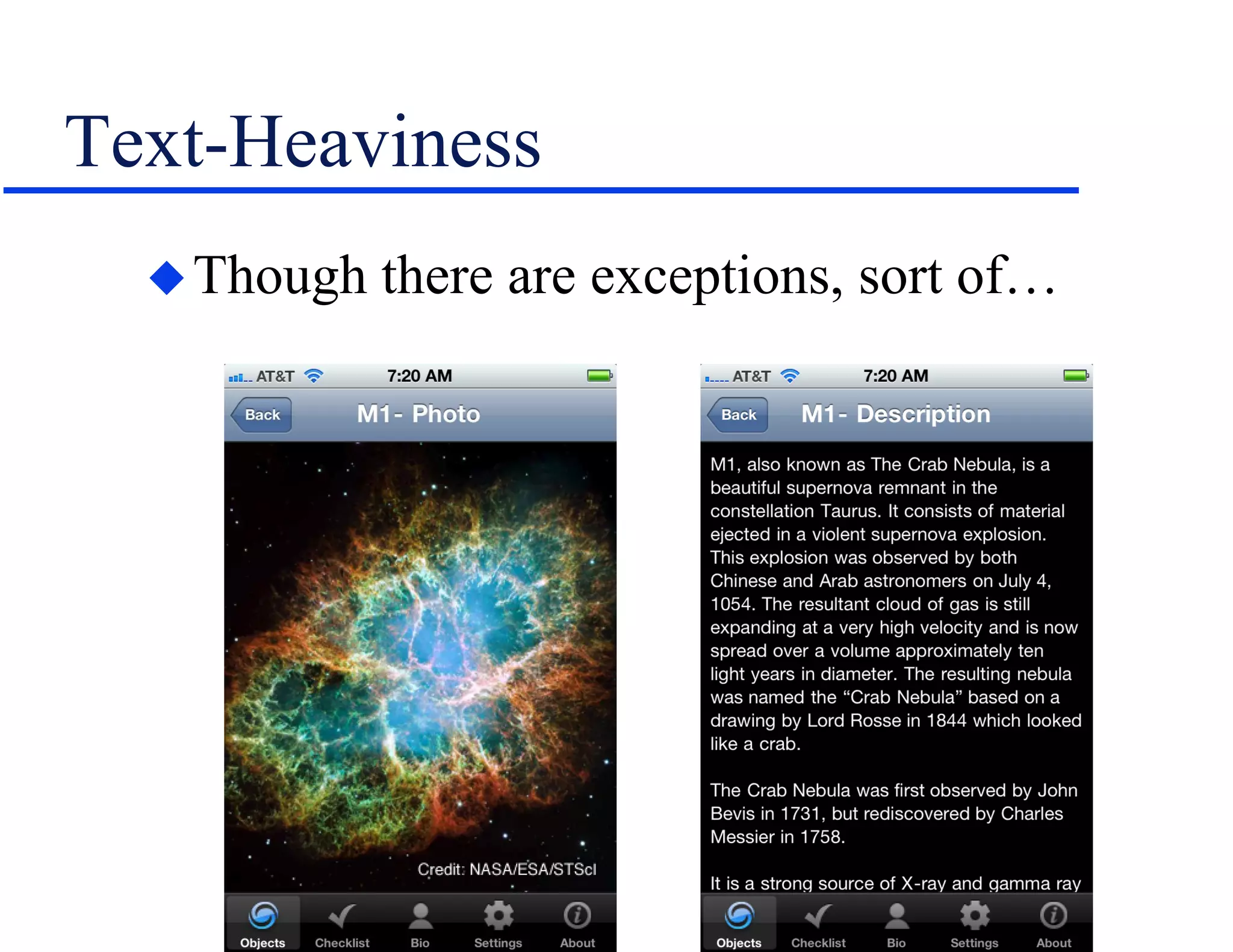 Text-Heaviness
Though there are exceptions, sort of…
 