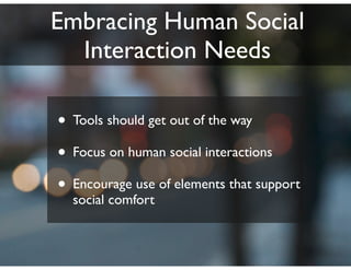 Overcoming Enterprise 2.0 Hurdles  with Social Interaction Design Slide 45