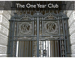 The One Year Club
 