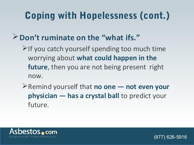 After Diagnosis Then What >> Overcoming Hopelessness After A Mesothelioma Diagnosis After Diagnosis Then What >> Overcoming Hopelessness After A Mesothelioma Diagnosis