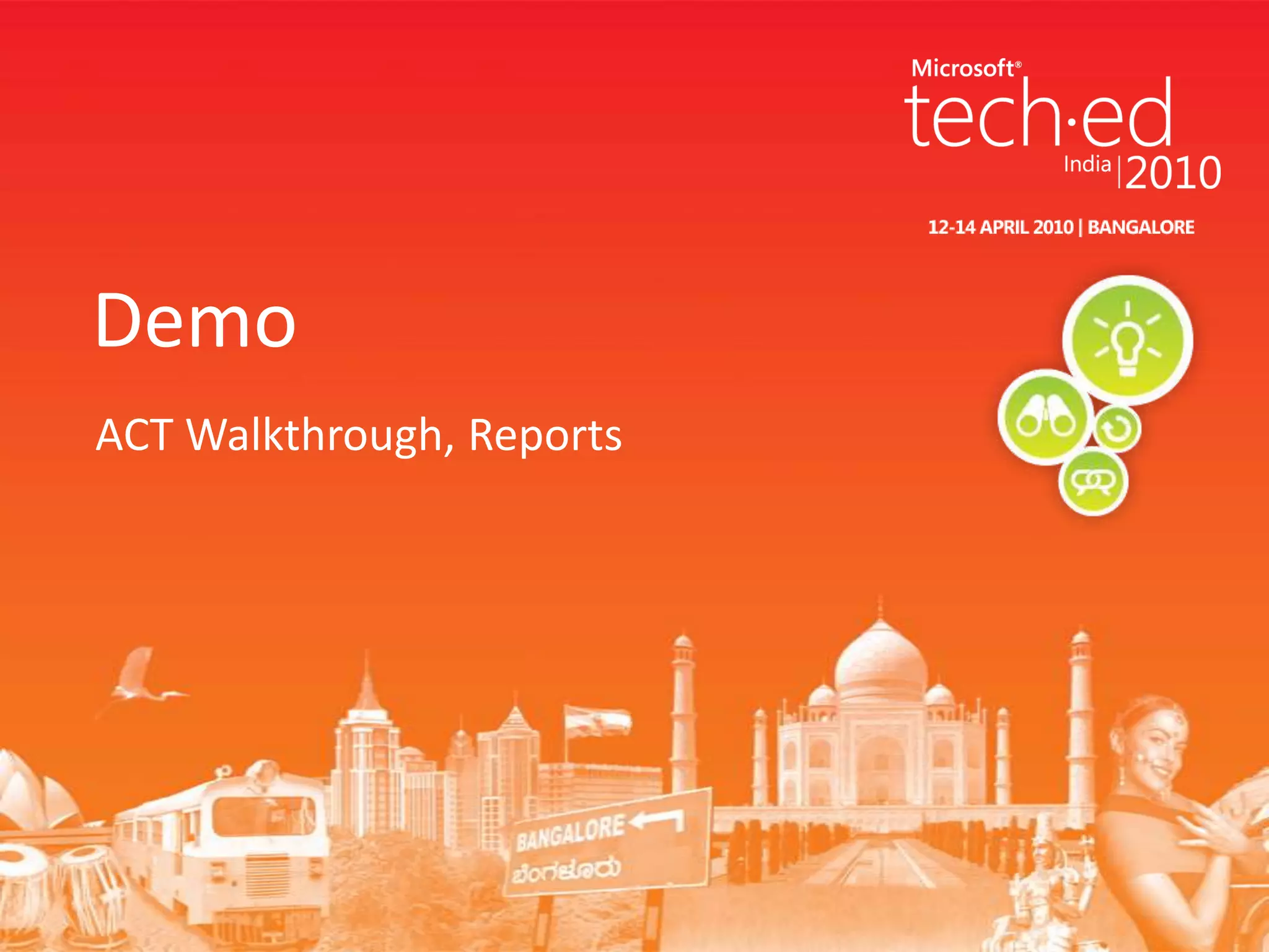 ACT Walkthrough, ReportsDemo