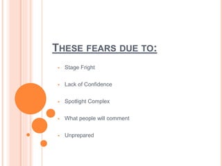 Overcoming the fear of public speaking | PPTX