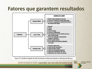 Fatores que garantem resultados