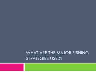 Overfishing & Aquaculture