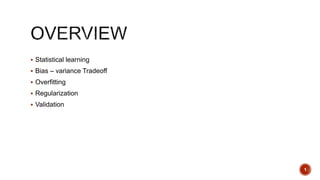 Overfitting - regularization - Cross validation - Machine learning | PPTX